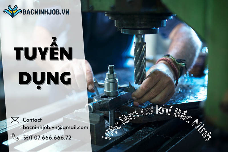 Thực trạng và tiềm năng của việc làm cơ khí Bắc Ninh